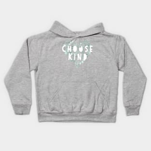 Choose Kind Heart Kids Hoodie